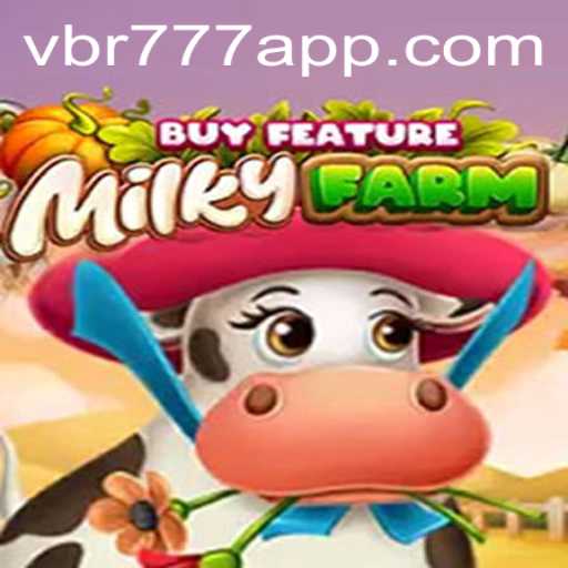 Explore o Mundo Encantado de MilkyFarmBuyFeature no vbr777.com